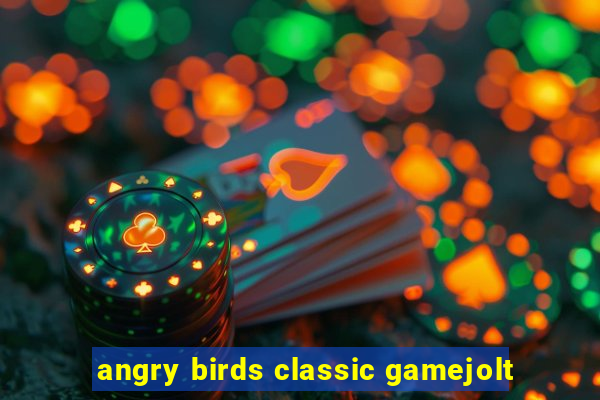 angry birds classic gamejolt